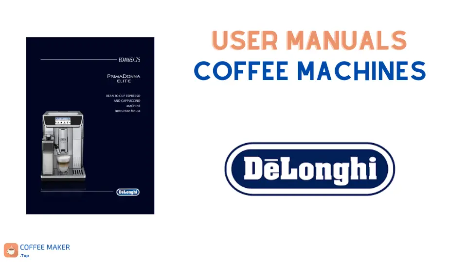 Delonghi User Manuals