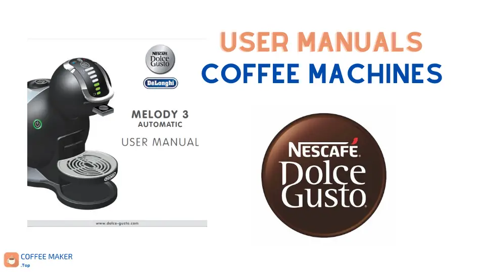 Dolce Gusto User Manuals
