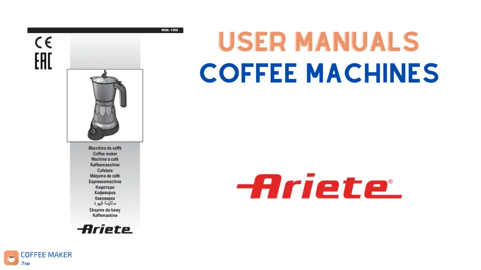 Ariete User Manuals
