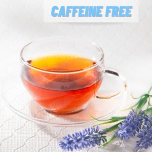 Caffeine free tea