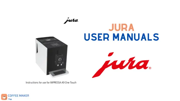 Jura coffee machine user manuals