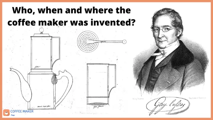 Who, when and where the coffee maker was invented