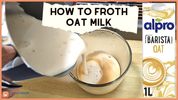 How to froth oat milk