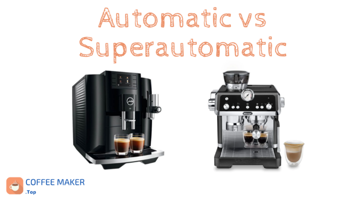 automatic vs superautomatic coffee machines
